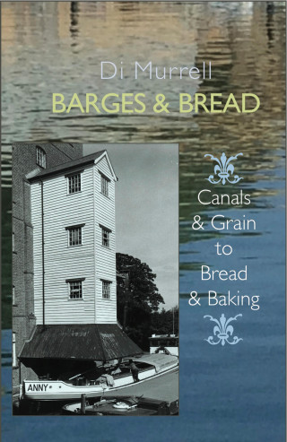 Di Murrell: Barges and Bread