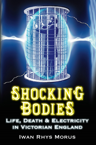 Iwan Rhys Morus: Shocking Bodies