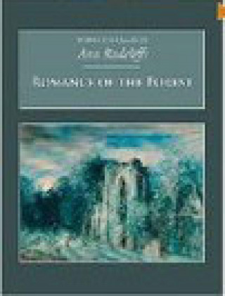 Ann Radcliffe: The Romance of the Forest