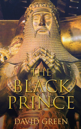 David Green: The Black Prince