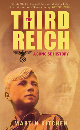 Martin Kitchen: The Third Reich