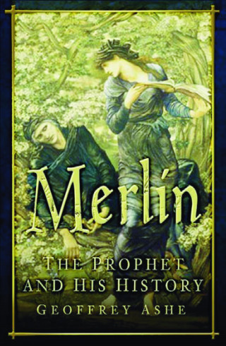 Geoffrey Ashe: Merlin