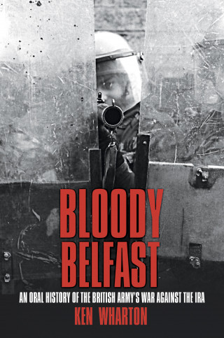 Ken Wharton: Bloody Belfast