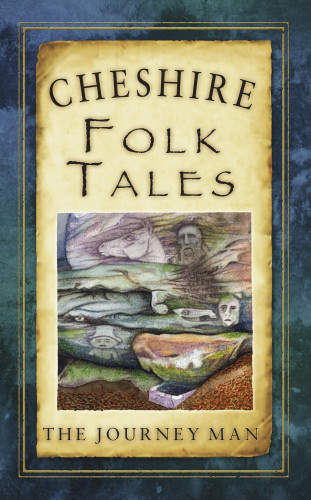 Johnny Gillett: Cheshire Folk Tales