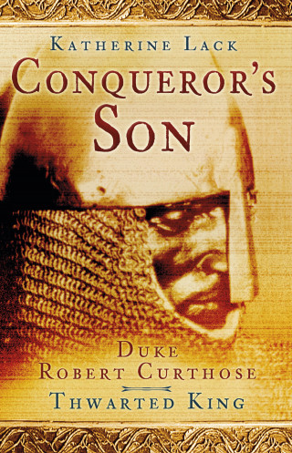 Katherine Lack: Conqueror's Son