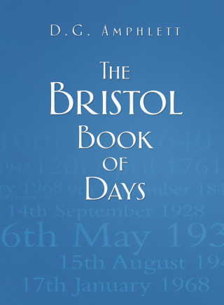 D G Amphlett: The Bristol Book of Days