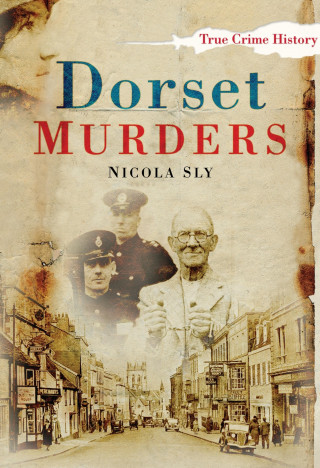 Nicola Sly: Dorset Murders