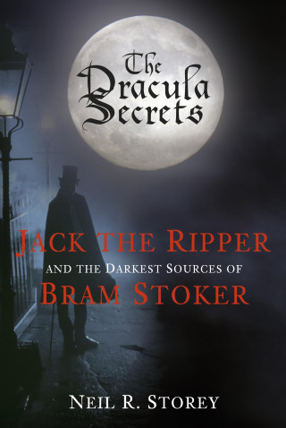 Neil R Storey: The Dracula Secrets