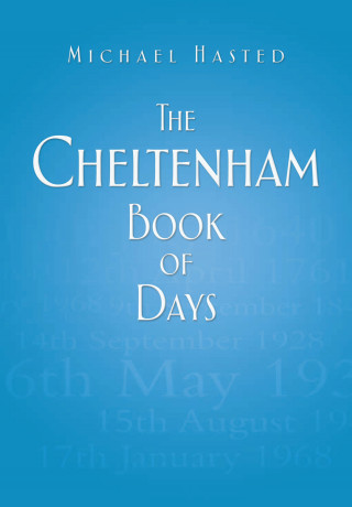 Michael Hasted: The Cheltenham Book of Days