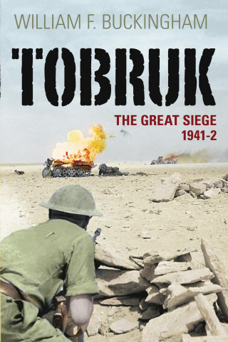 William F Buckingham: Tobruk