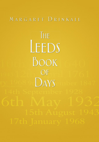 Margaret Drinkall: The Leeds Book of Days