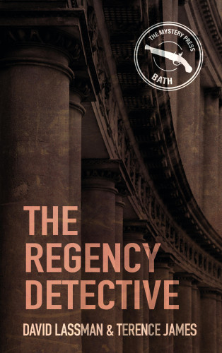 David Lassman, Terence James: The Regency Detective