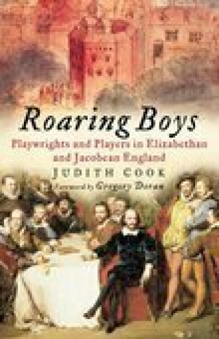 Judith Cook: Roaring Boys