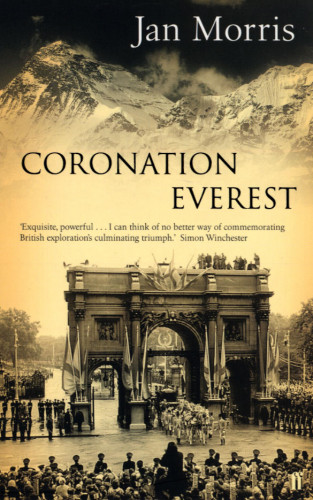 Jan Morris: Coronation Everest