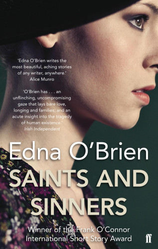 Edna O'Brien: Saints and Sinners