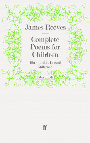 James Reeves: Complete Poems for Children