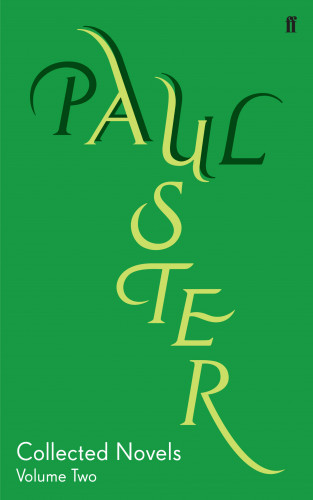 Paul Auster: Collected Novels Volume 2