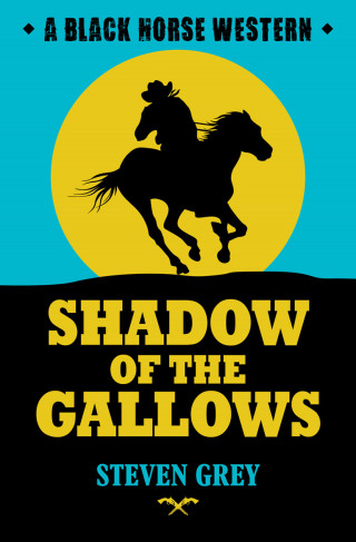 Steven Grey: Shadow of the Gallows