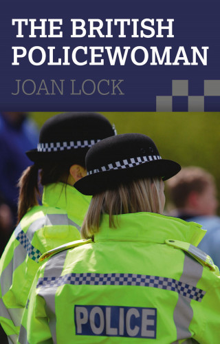 Joan Lock: The British Policewoman