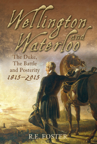 R. E. Foster: Wellington and Waterloo