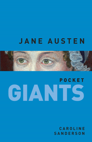 Caroline Sanderson: Jane Austen: pocket GIANTS
