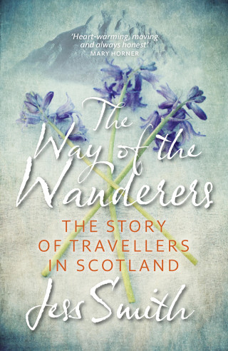 Jess Smith: Way of the Wanderers