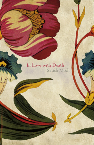 Satish Modi: In Love With Death