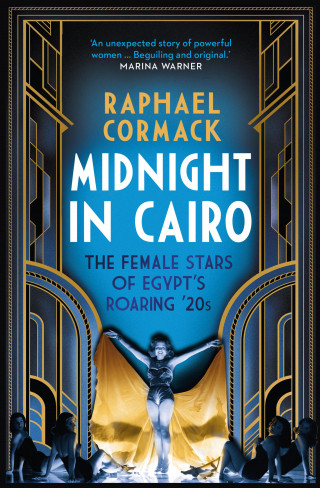 Raphael Cormack: Midnight In Cairo