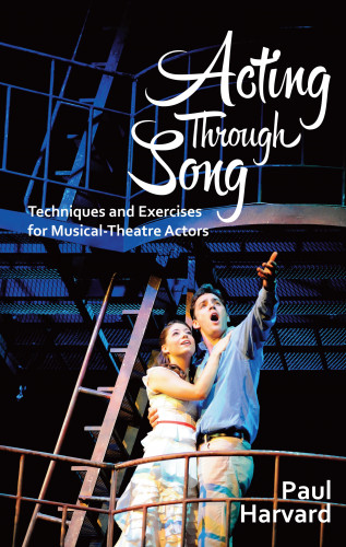 Paul Harvard: Acting Through Song
