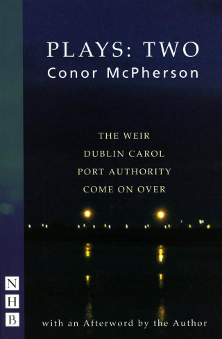 Conor McPherson: Conor McPherson Plays: Two (NHB Modern Plays)