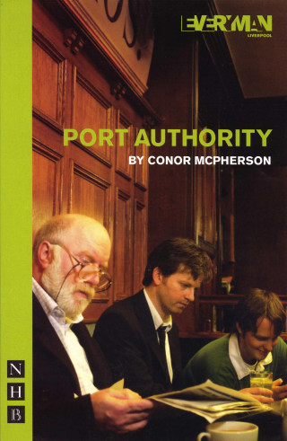 Conor McPherson: Port Authority (NHB Modern Plays)