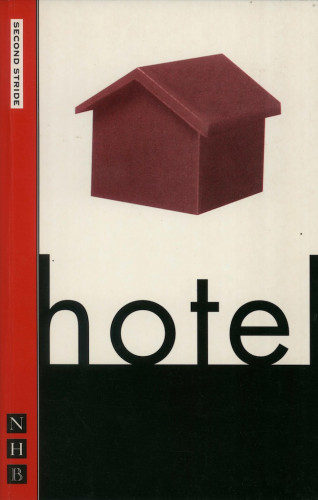 Caryl Churchill: Hotel (NHB Modern Plays)