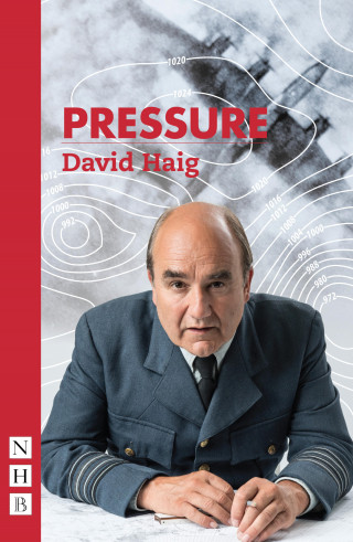 David Haig: Pressure (NHB Modern Plays)