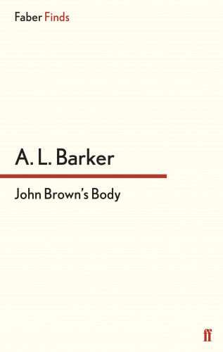 A. L. Barker: John Brown's Body