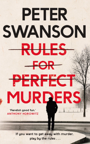 Peter Swanson: Rules for Perfect Murders