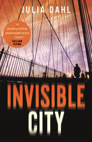 Julia Dahl: Invisible City