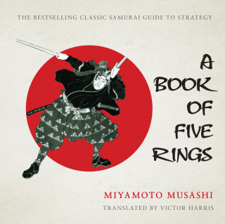 Miyamoto Musashi: A Book of Five Rings
