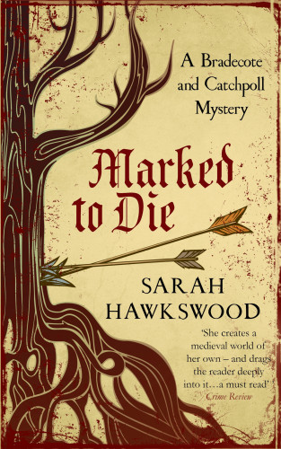 Sarah Hawkswood: Marked to Die