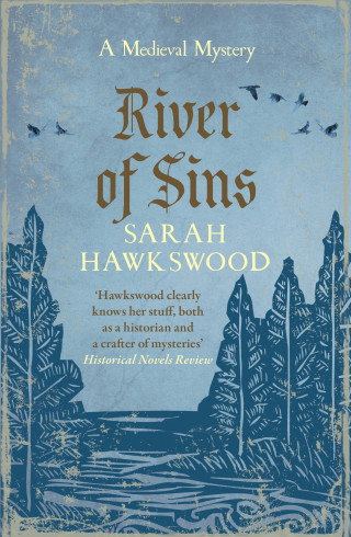 Sarah Hawkswood: River of Sins