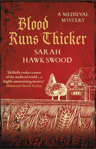 Sarah Hawkswood: Blood Runs Thicker