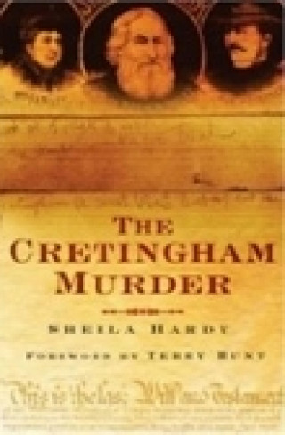 Sheila Hardy: The Cretingham Murder