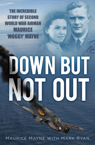 Maurice Mayne, Mark Ryan: Down But Not Out