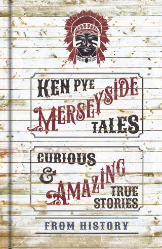 Ken Pye: Merseyside Tales