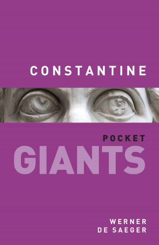 Werner de Saeger: Constantine: pocket GIANTS