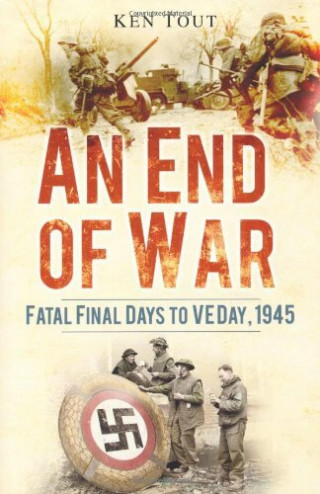 Ken Tout: An End of War