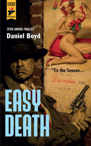 Daniel Boyd: Easy Death