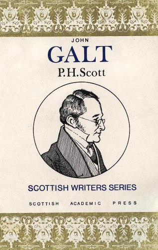 Paul Henderson Scott: John Galt