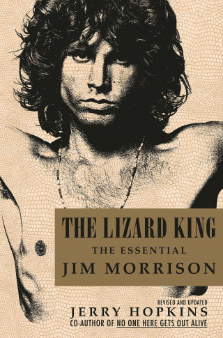 Jerry Hopkins: The Lizard King