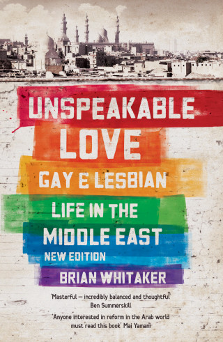 Brian Whitaker: Unspeakable Love