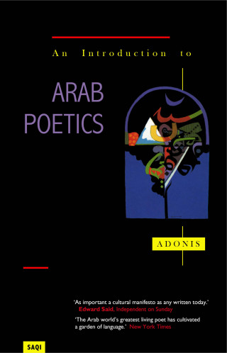 Adonis: An Introduction to Arab Poeti